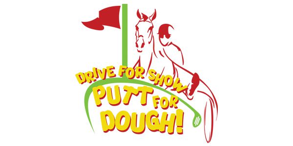 Illustration of a golfer riding a horse, with text: "Drive for Show, Putt for Dough!" in red and yellow font.